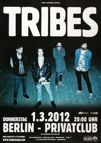 Tribes - It Never Ends, Berlin 2012 | Konzertplakat | Poster
