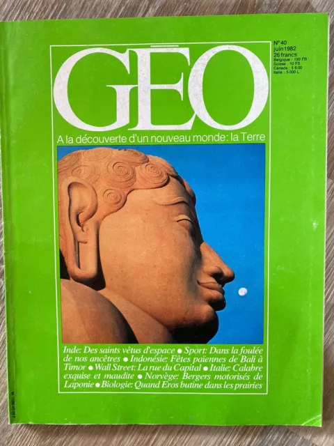 Magazine Geo n°40 - juin 1982 - Bon état