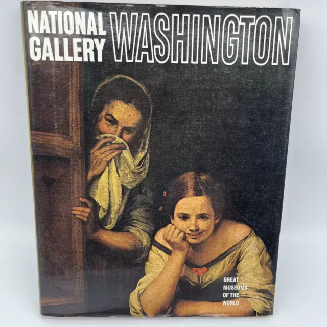 National Gallery Washington -Great Museums of the World-Hardcover 1968, Newsweek