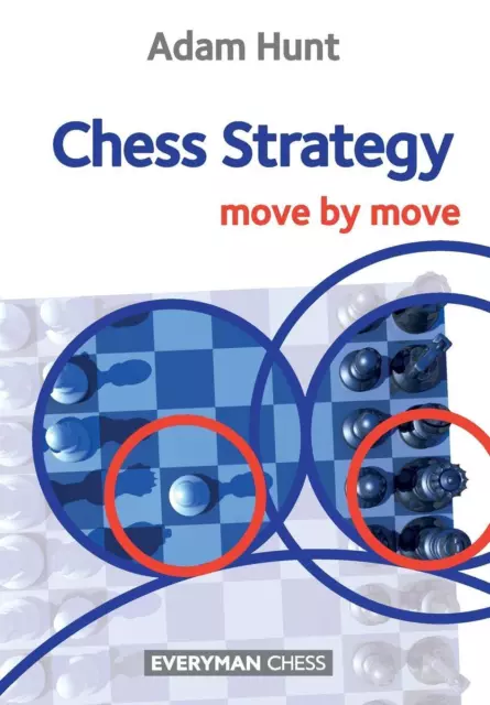 Chess Strategy | Adam Hunt | Move by Move | Taschenbuch | Paperback | Englisch