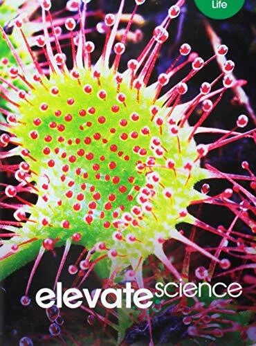 ELEVATE MIDDLE GRADE SCIENCE 2019 LIFE STUDENT EDITION By Savvas Learning Co NEW