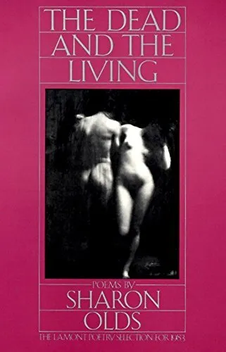 The Dead and the Living by Olds, Sharon Paperback Book The Cheap Fast Free Post