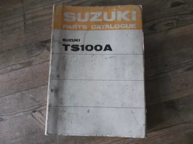 Suzuki TS100 A (+K, L & M) Parts Catalogue Manual Genuine 1975 99000-91743