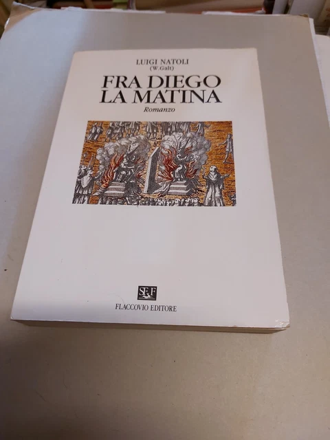 Fra Diego la Matina, Luigi Natoli. Flaccovip 1992, 22f24