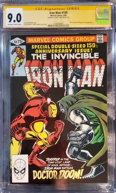 Iron Man 150 CGC 9.0. Classic DR. Doom Cover. Signed by creator Larry Lieber