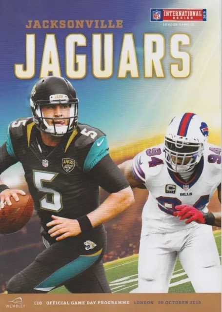 BUFFALO BILLS v JACKSONVILLE JAGUARS NFL PROGRAMME WEMBLEY STADIUM 2015