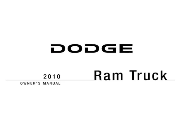 2010 Dodge Ram Truck (Gas ONLY) Owners Manual User Guide Reference Operator Book