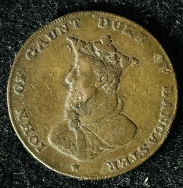 1791 Half Penny John Of Gaunt Duke of Lancaster Conder Token D&H #41