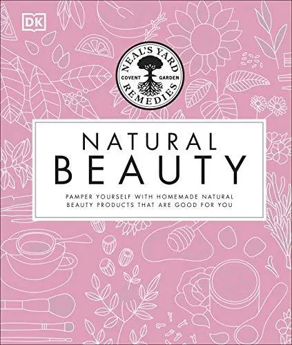 Neal's Yard Remedies Beauty Book by Pat Thomas Book The Cheap Fast Free Post