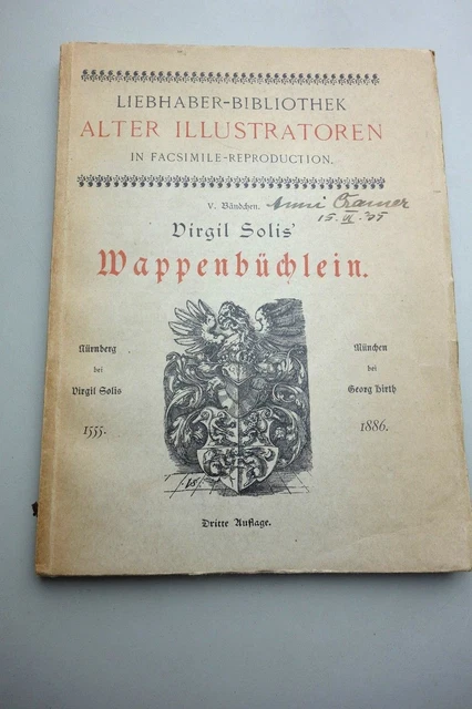Wappenkunde - Virgil Solis' Wappenbüchlein Faksimile G. Hirth 1886 - Heraldik