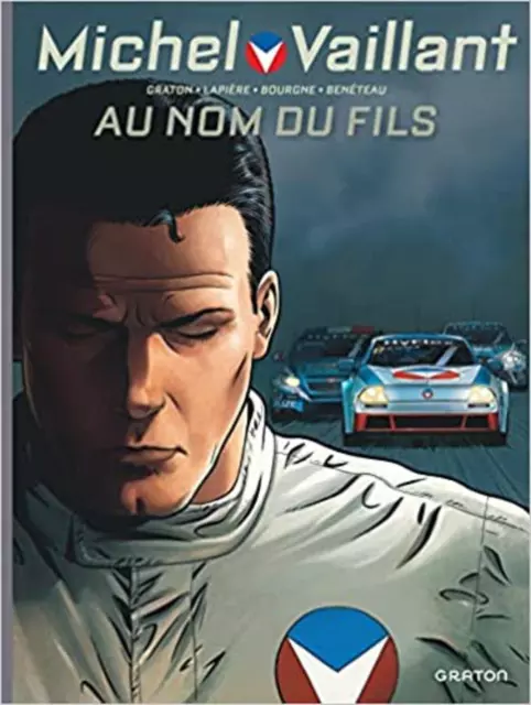 Livre Michel Vaillant - Nouvelle Saison - Tome 1 - Au nom du fils