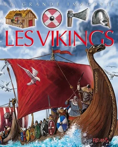 La grande imagerie: Les vikings