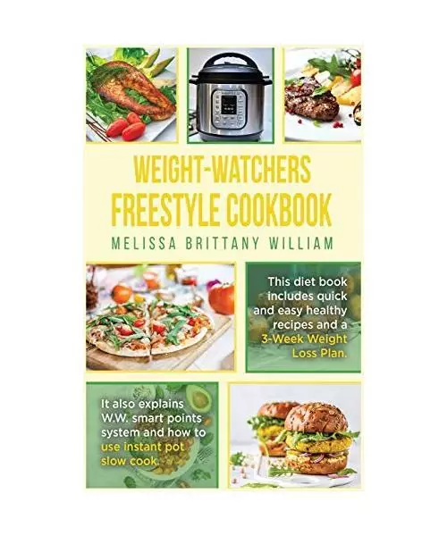 Weight-Watchers Freestyle Cookbook, Melissa Brittany William