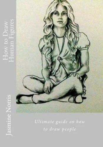 How to draw human figures ultimate guide on how to draw people 