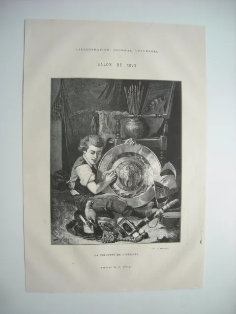 Gravure 1873. Salon. La Toilette De L’atelier. D’apres Le Tableau De M. Beyle.