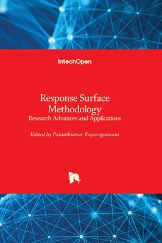 RESPONSE SURFACE METHODOLOGY - Research Advances and Applications EUR ...