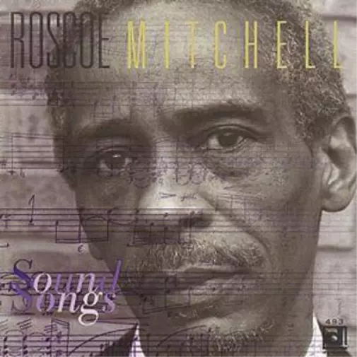 Roscoe Mitchell Sound Songs (CD) Album