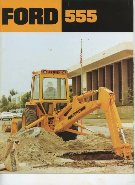 Vintage Ford Tractor 555 Backhoe Loader Dealer's Brochure 21 pages