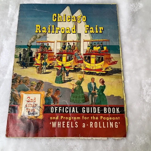 1949 CHICAGO RAILROAD FAIR Official Guide Book