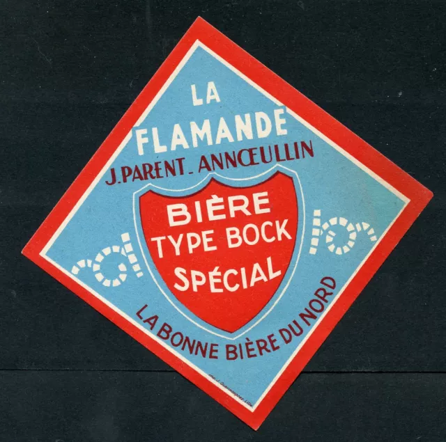 Etiquette / La Flamande / J. Parent Annoeullin / Biere Type Bock Speciale