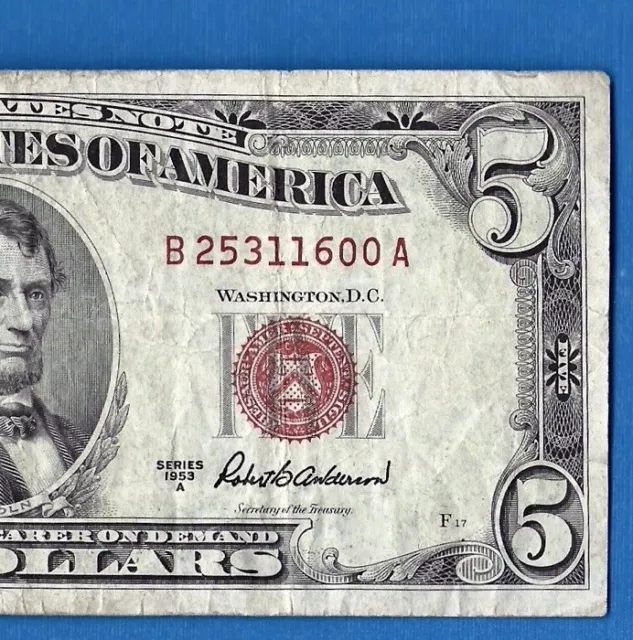 $5 Series 1953 A Red Seal Five Dollar Bill B25311600A