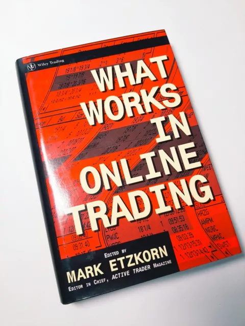 What Works in Online Trading (Wiley Online ..., Etzkorn