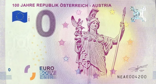 Billet 0 Euro Souvenir 100 Jahre Republik Osterreich Austria 2018  Numero 4200