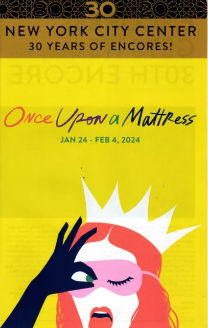 Program - Once Upon A Mattress - Jan 2024 - Sutton Foster, Michael Urie