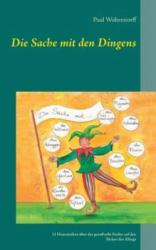 Die Sache Mit Den Klößen Erich Kästner DIE SACHE MIT den Dingens: 11 Humoresken über das genußvolle Surfen auf