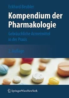 Kompendium der Pharmakologie: Gebräuchliche Arzneimittel... | Buch | Zustand gut
