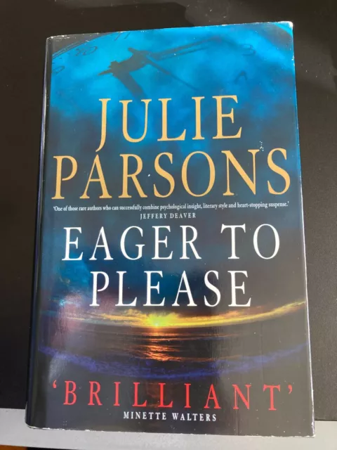 Eager to Please by Julie Parsons  (Hardcover, 2001)