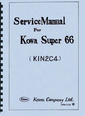 Reimpresión manual de servicio y reparación de Kowa Super 66