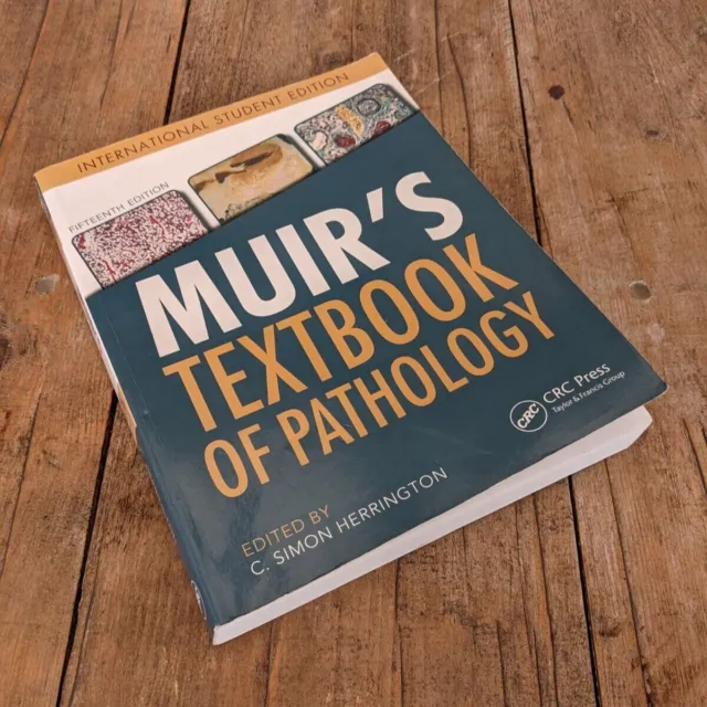 Muir's Textbook of Pathology 15th edition. Edited by C. Simon Herrington