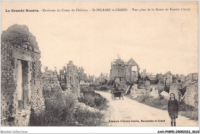 AAHP4-51-0325 - LA GRANDE GUERRE - Environs du camp de Châlons - St-HILAIRELE-G