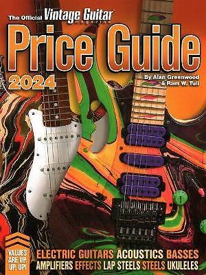 The Official Vintage Guitar Magazine Price Guide 2