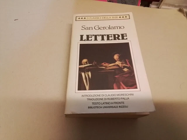 LETTERE, SAN GEROLAMO Bur Rizzoli 1989, 9a24