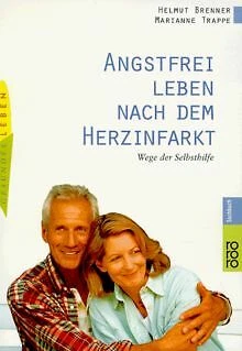 Angstfrei leben nach dem Herzinfarkt. Wege der Selbsthil... | Buch | Zustand gut