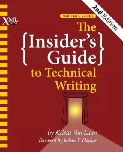 Krista Van Laan The Insider's Guide to Technical Writing (Poche)