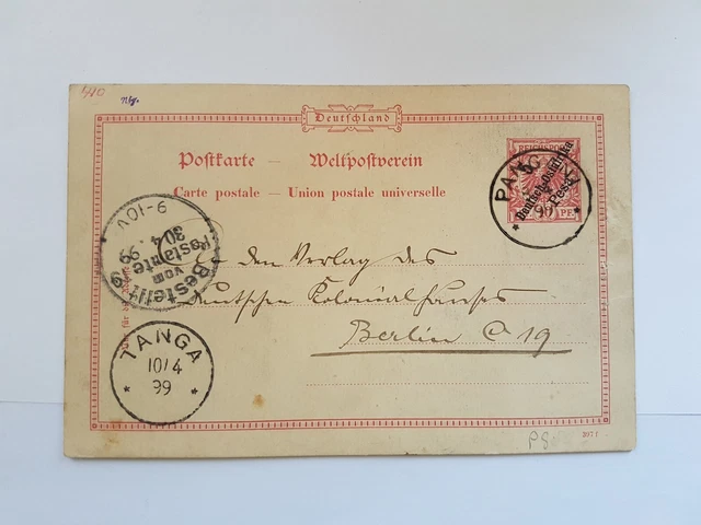 DOA Deutsch Ost Afrika  Ganzsache Pangani 8.4.1899  Tanga 10.4.1899 + Bestellt