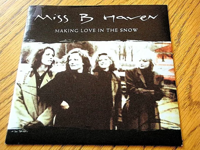 Miss B Haven - Making Love In The Snow  7" Vinyl Ps