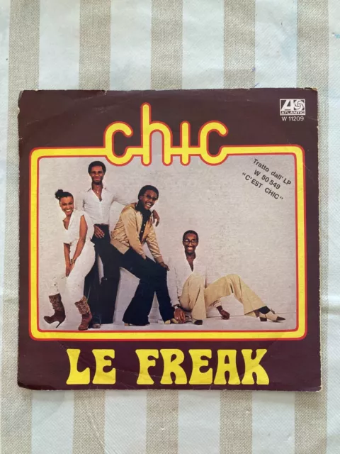 chic le freak 45 giri