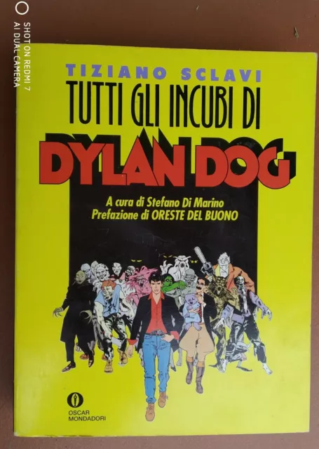 Tutti gli incubi di Dylan Dog TIZIANO SCLAVI