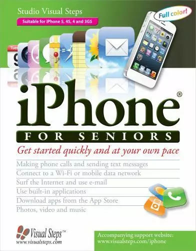 iPhone for Seniors by Studio Visual Steps