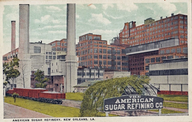 NEW ORLEANS LOUISIANA ~ American Sugar Refinery / Refining Co - 1907-1915 era