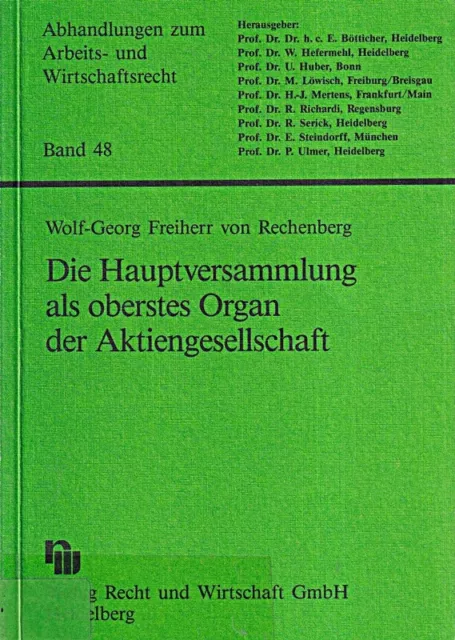 Die Hauptversammlung als oberstes Organ der AG