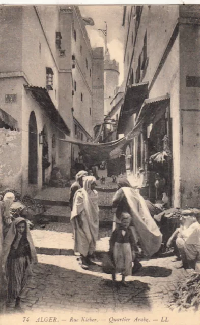 CPA ALGERIE ALGERIA ALGER 74 LL rue kléber quartier arabe