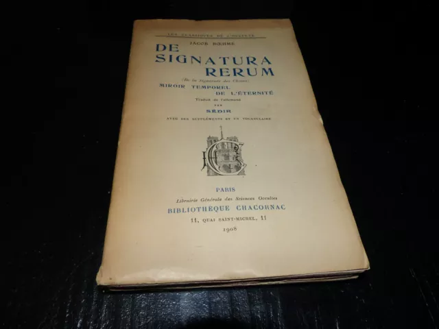 Esotérisme DE SIGNATURA RERUM Jacob Boehme Bibliothèque Chacornac 1908
