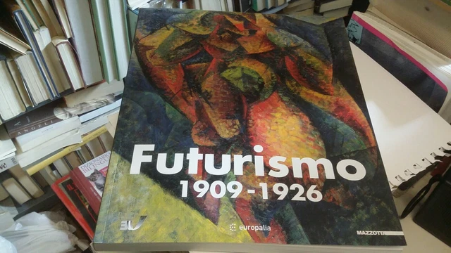 FUTURISMO 1909-1926, EUROPALIA, 2003, 2On21