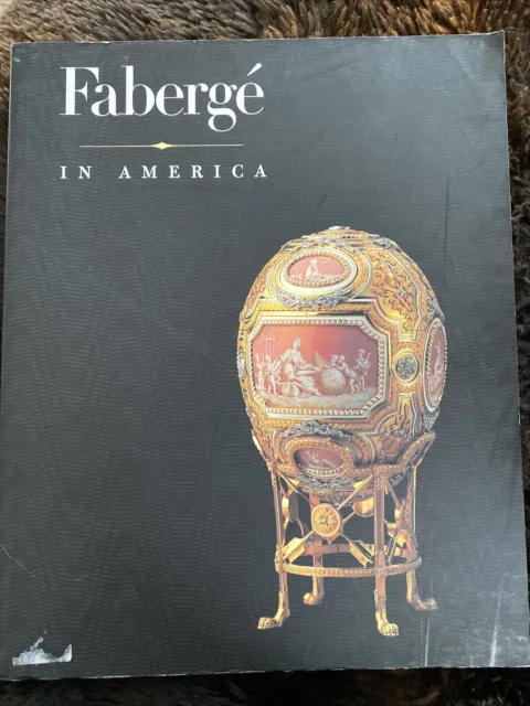 Faberge In America Superb Illustrations Habsburg