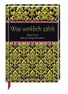 Was wirklich zählt von Gebhardt, Katrin | Buch | Zustand sehr gut